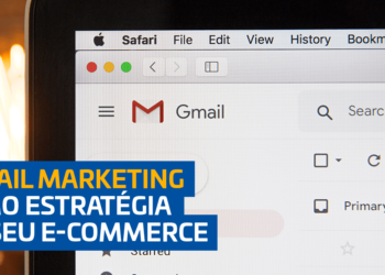 A importancia do e-mail marketing para a estrategia do seu e-commerce