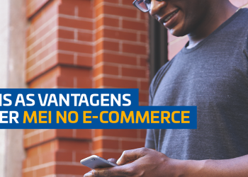 Quais as vantagens de ser MEI para quem atua no e-commerce