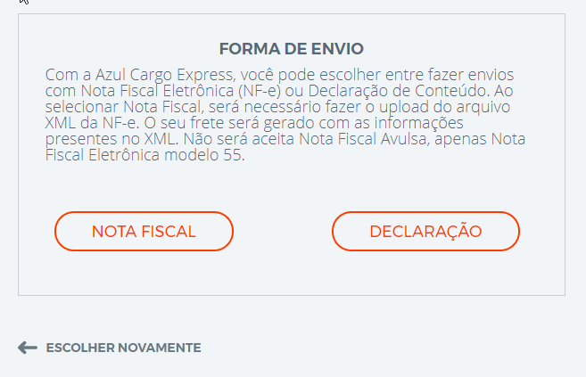 escolha a forma de envio com nota fiscal ou com declaração