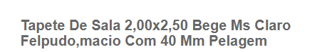 Título: Tapete de sala 2,00x2,50 Bege Ms Claro Felpudo, macio com 40 Mm Pelagem