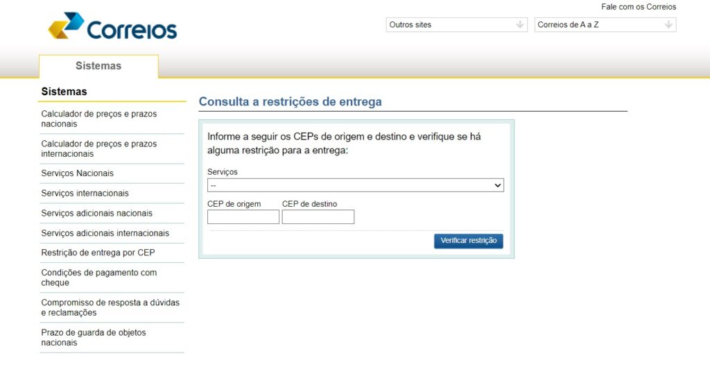 Print do site dos Correios Página de consulta a restrições de entrega, onde você consulta se possui restrição de entrega no CEP informado