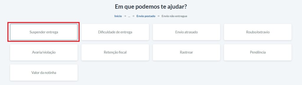 Selecione "Suspender entrega"