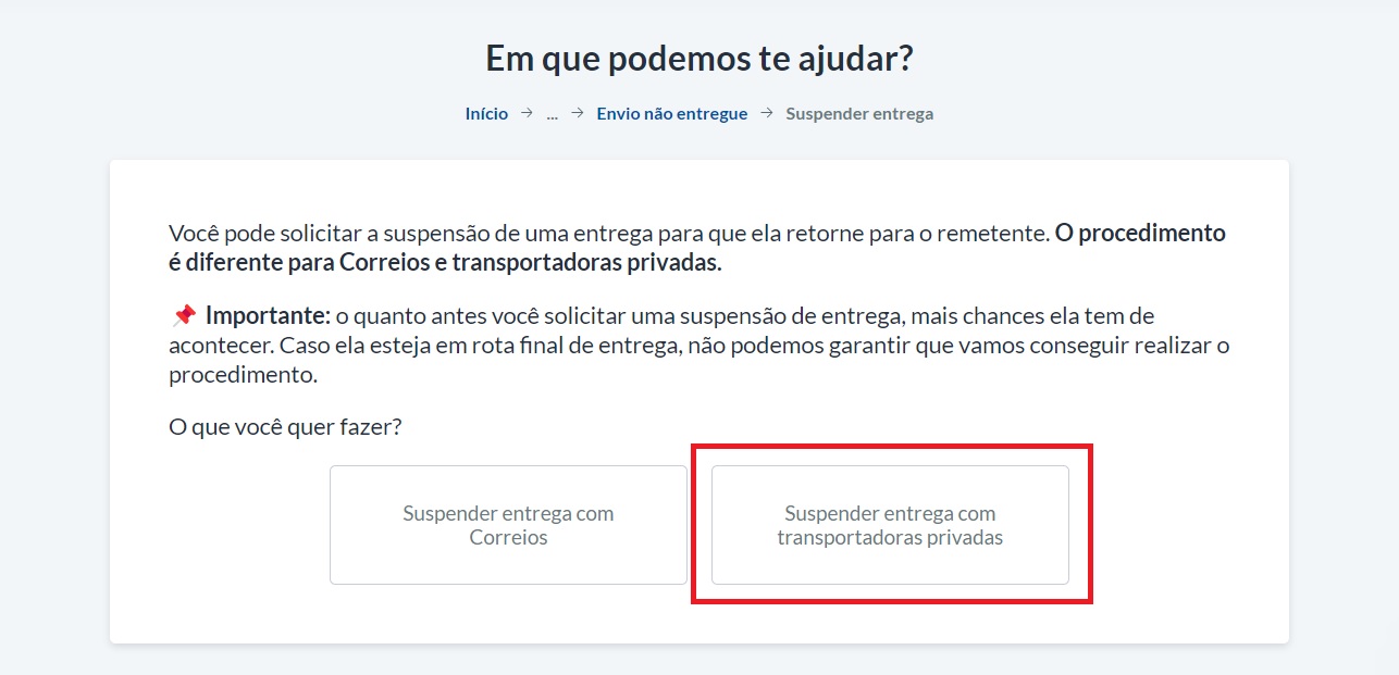 Como suspender entrega dos Correios e outras transportadoras