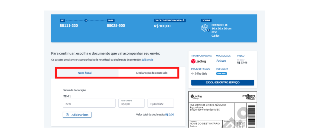 escolha entre nota fiscal ou declaração de conteúdo