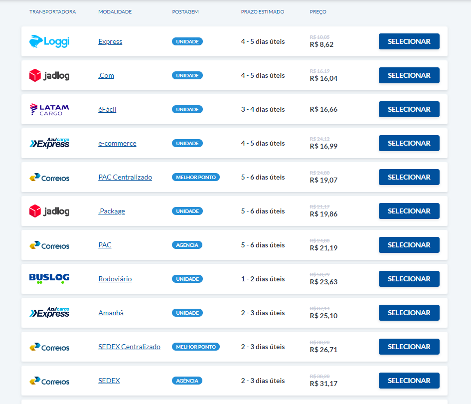 Availie os preços e prazos e selecione a transportadora e a modalidade de envio mais adequada.