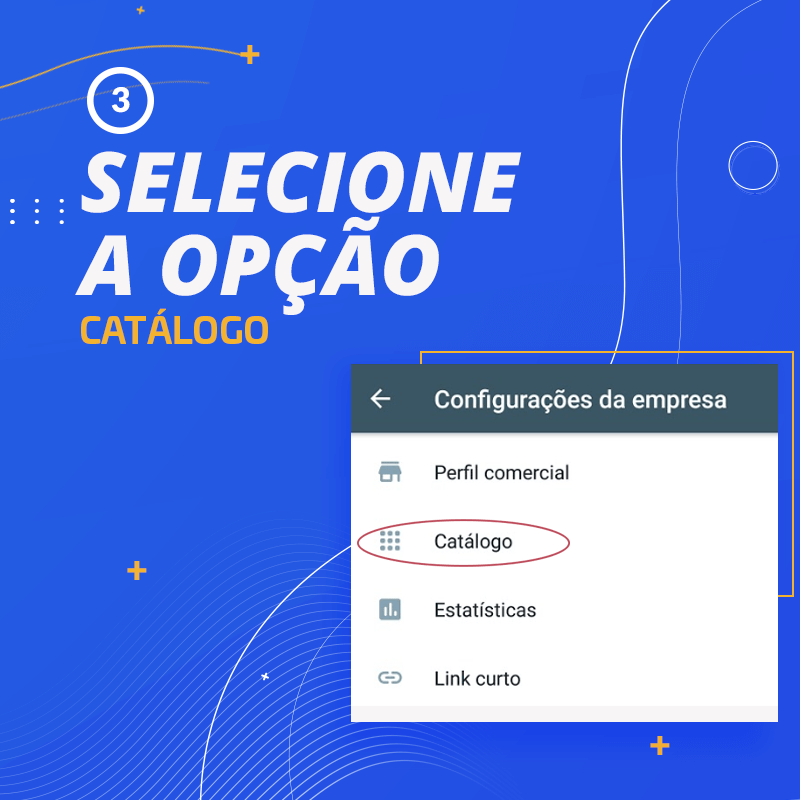 Selecione a opção catálogo