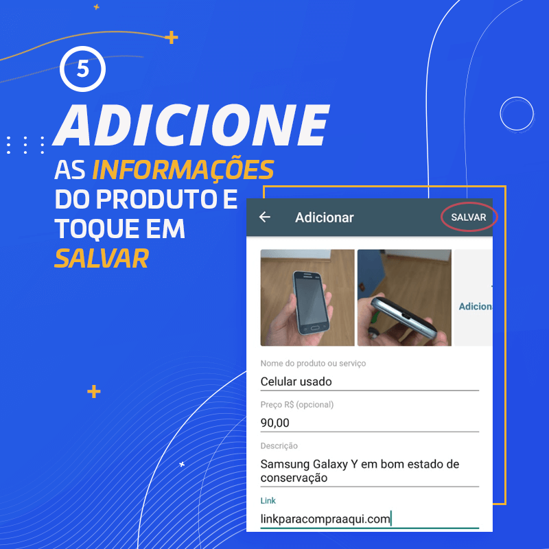 Adicione as informações do produto e toque em salvar