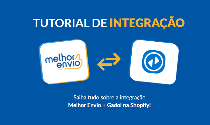capa do artigo com os logos do Melhor Envio e Gadol, aplicativos utilizados na integração Melhor Envio Shopify